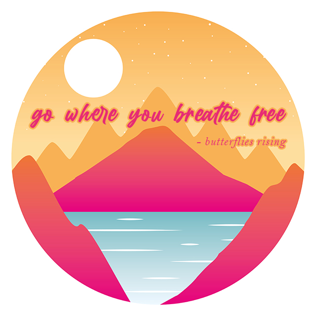 go where you breathe free memes of the quote - butterflies rising