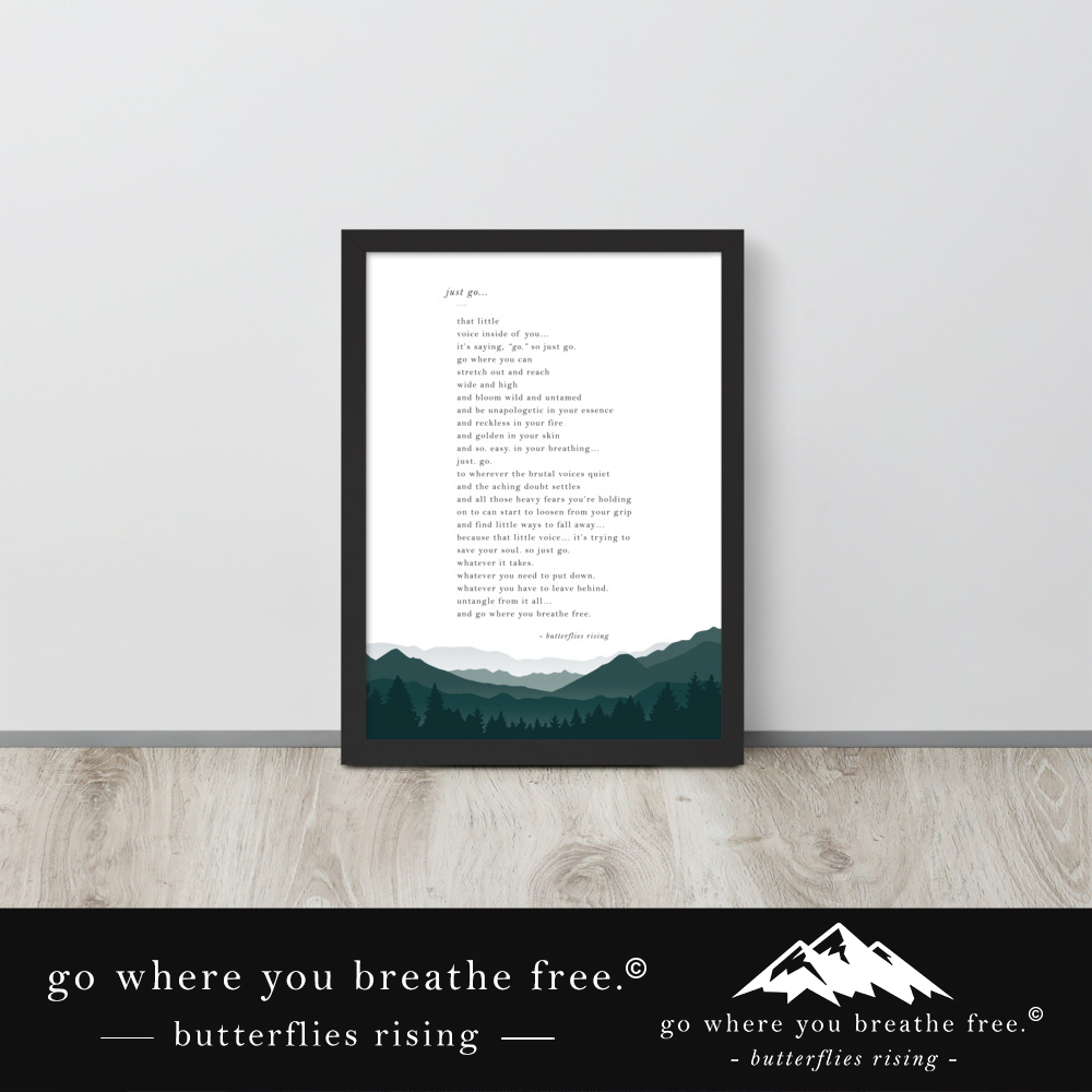 go where you breathe free poem - butterflies rising