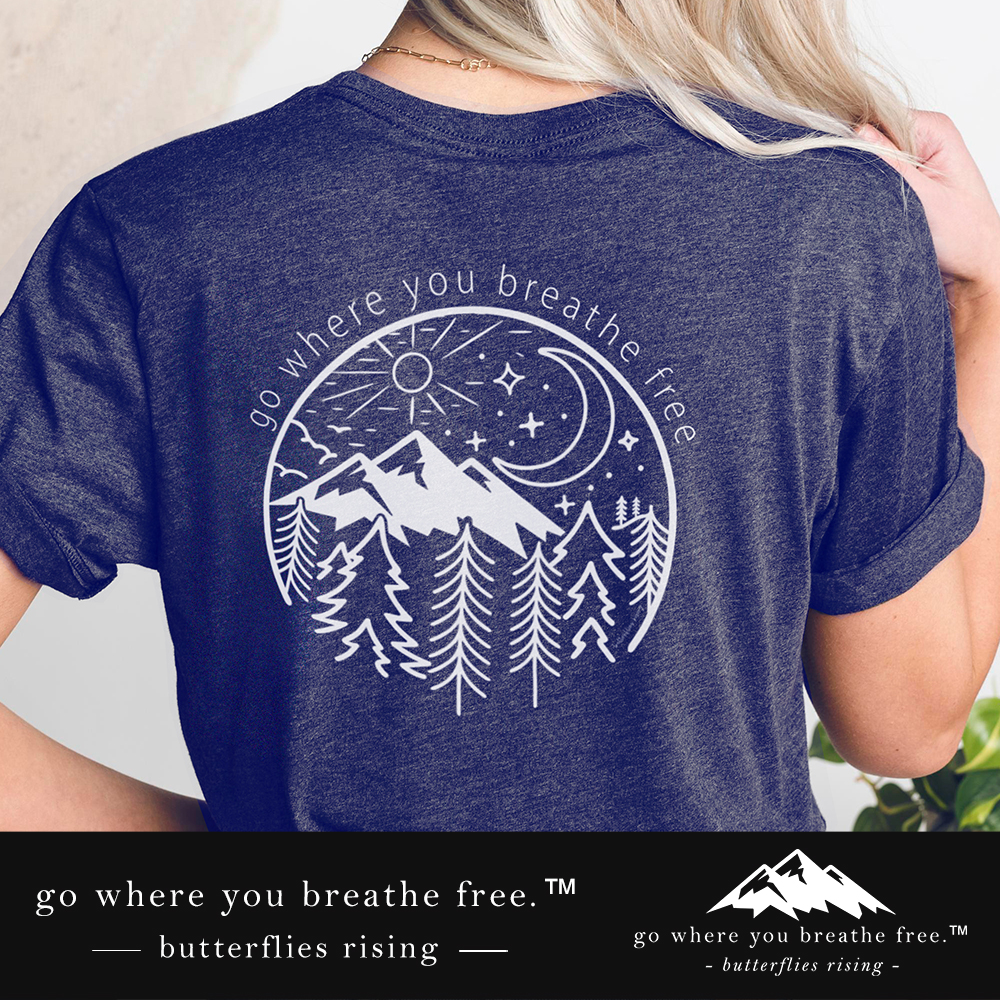 go where you breathe free® - butterflies rising