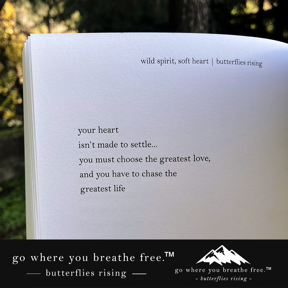 go where you breathe free journal - butterflies rising quote