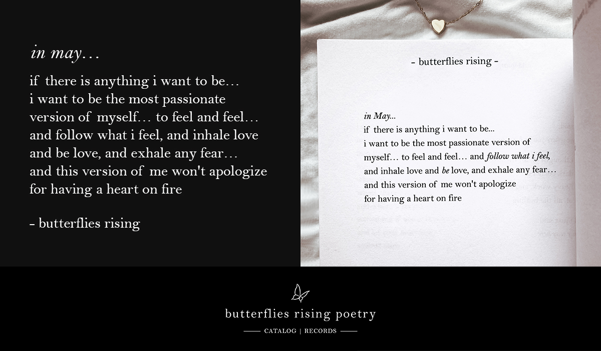 if there is anything i want to be… i want to be the most passionate version of myself